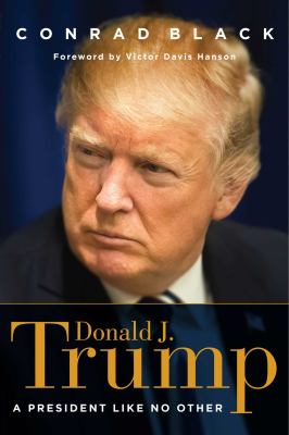 Donald J. Trump : a president like no other cover image