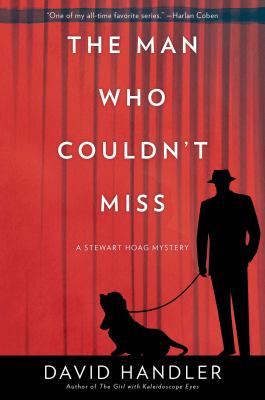 The man who couldn't miss : a Stewart Hoag mystery cover image