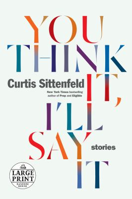 You think it, I'll say it stories cover image