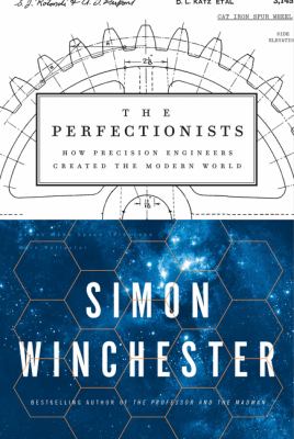The perfectionists : how precision engineers created the modern world cover image