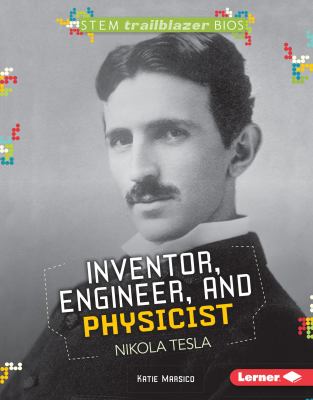 Inventor, engineer, and physicist Nikola Tesla cover image