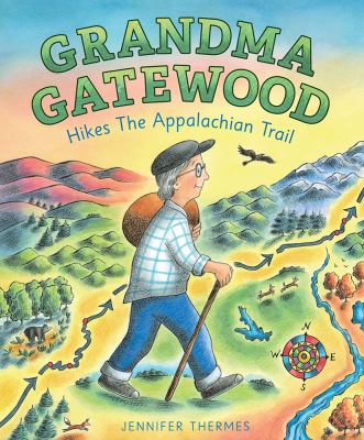 Grandma Gatewood hikes the Appalachian trail  cover image cdn