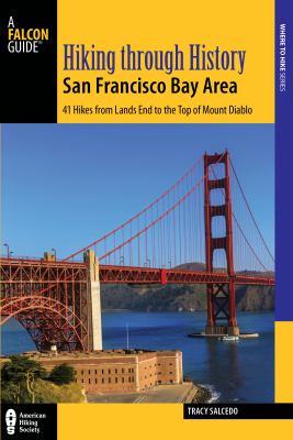 Falcon guide. Hiking through history. San Francisco Bay Area cover image