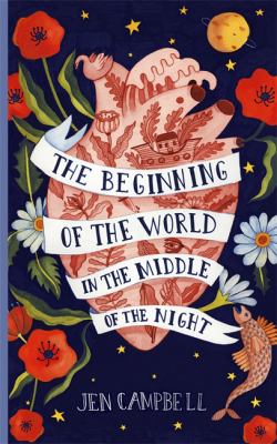 The beginning of the world in the middle of the night cover image