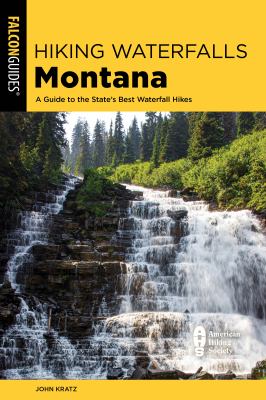 Falcon guide. Hiking waterfalls in Montana cover image cdn