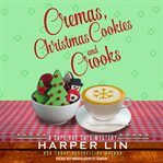 Cremas, Christmas cookies and crooks cover image cdn