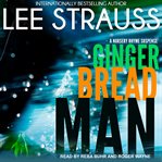 Gingerbread man : a Marlow and Sage mystery cover image cdn