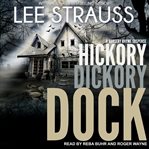 Hickory dickory dock : a Marlow and Sage mystery cover image cdn