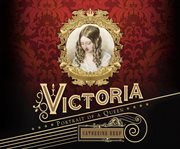 Victoria : portrait of a queen cover image cdn