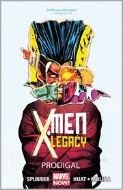 X-Men legacy. Volume 1, issue 1-6, Prodigal cover image cdn