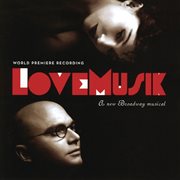 Lovemusik (original cast recording) cover image cdn