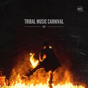 Tribal music carnival 2017 cover image cdn