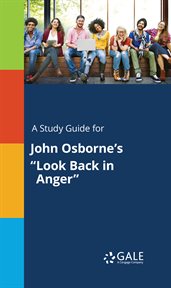 A study guide for john osborne's "look back in anger" cover image cdn