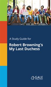 A Study Guide for Robert Browning's My Last Duchess cover image cdn