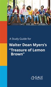 A study guide for walter dean myers's "treasure of lemon brown" cover image cdn