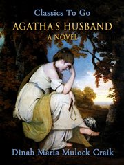 Agatha's husband: : a novel. cover image cdn