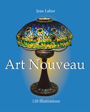 L'art nouveau : son histoire, l'art nouveau étranger a l'exposition, l'art nouveau au point de vue social cover image cdn
