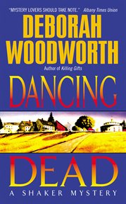 Dancing dead : a Shaker mystery cover image cdn