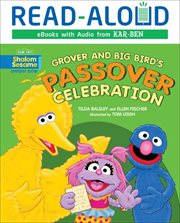 Grover and Big Bird's Passover celebration cover image cdn