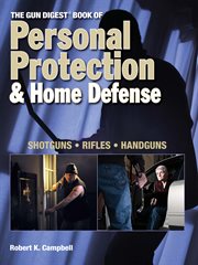 The Gun digest book of personal protection & home defense cover image cdn
