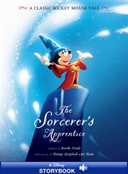 The sorcerer's apprentice : a classic Mickey Mouse tale cover image cdn
