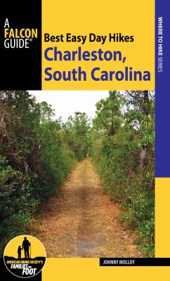 Falcon guide. Best easy day hikes. Charleston, South Carolina cover image