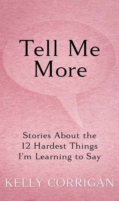 Tell me more stories about the 12 hardest things I'm learning to say  cover image cdn
