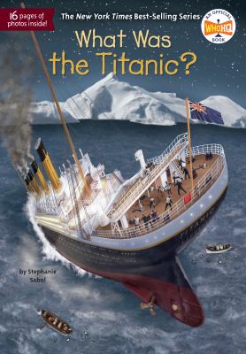 What was the Titanic? cover image