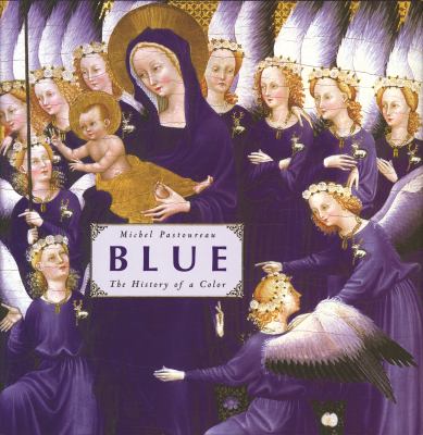 Blue : the history of a color cover image