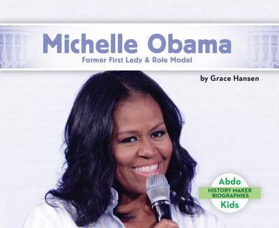 Michelle Obama : former first lady & role model cover image