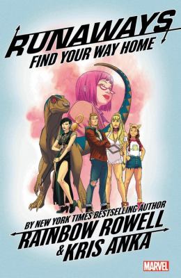 Runaways. 1, Find your way home cover image