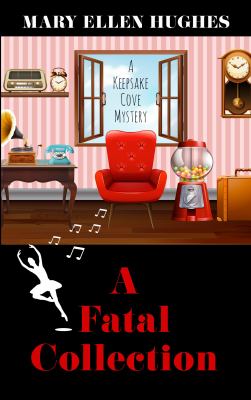 A fatal collection  a Keepsake Cove mystery cover image
