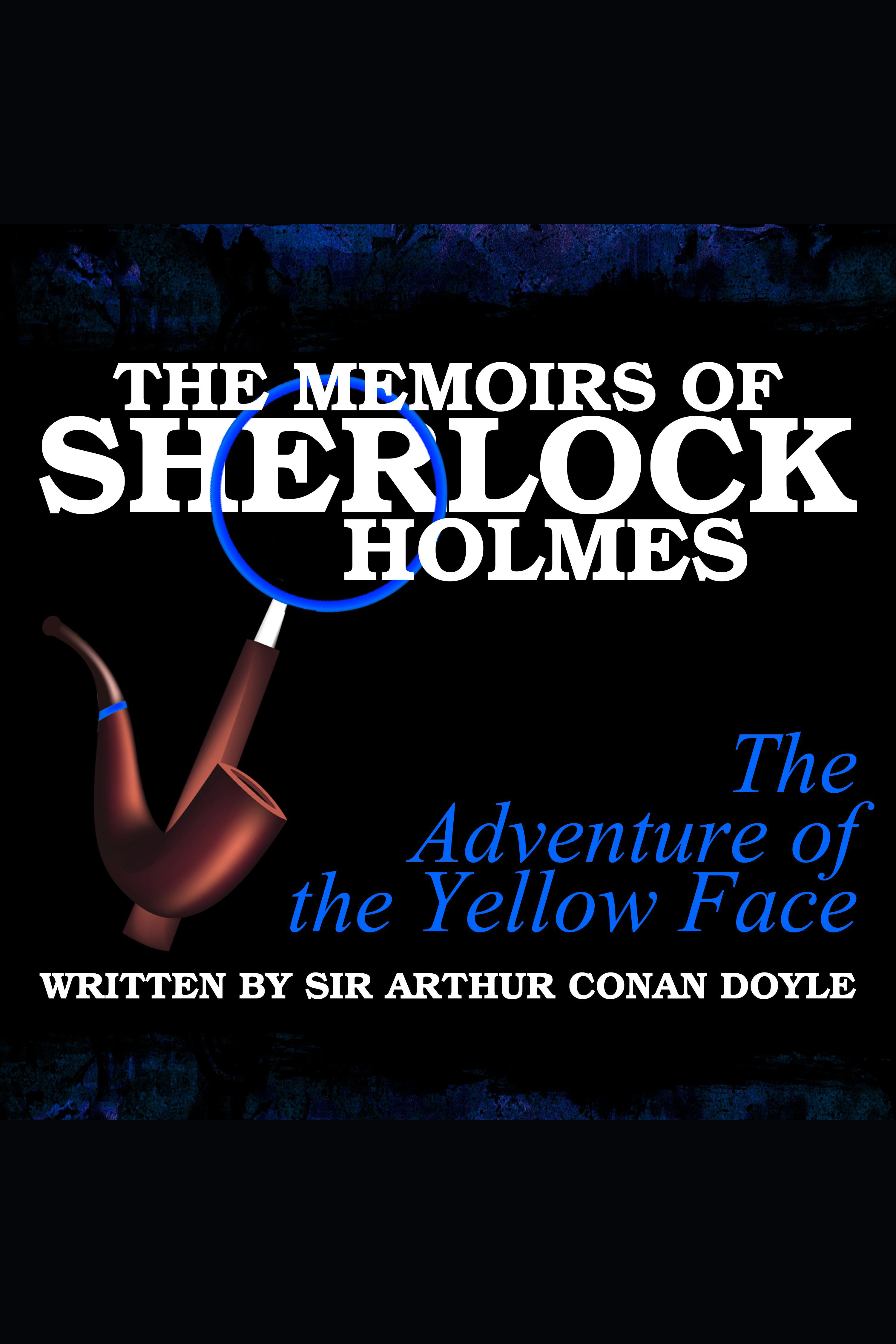The Memoirs of Sherlock Holmes - The Adventure of the Yellow Face cover image cdn