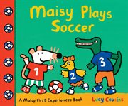 Maisy plays soccer cover image cdn