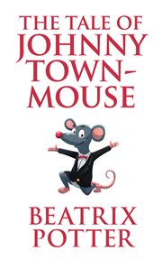 The tale of johnny town-mouse cover image cdn