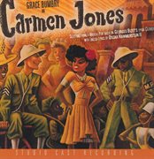 Carmen Jones : selections from a musical play based on Georges Bizet's opera Carmen cover image cdn
