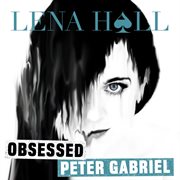 Obsessed: peter gabriel cover image cdn