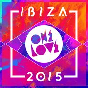 Onelove ibiza 2015 cover image cdn