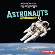 Astronauts : A Space Discovery Guide cover image cdn