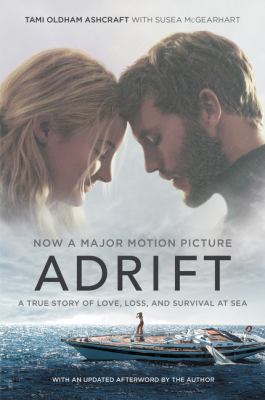 Adrift : a true story of love, loss, and survival at sea cover image