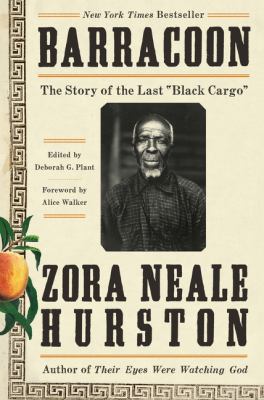 Barracoon : the story of the last "black cargo" cover image