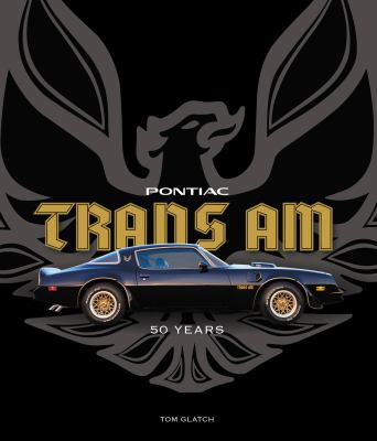 Pontiac Trans AM : 50 years cover image