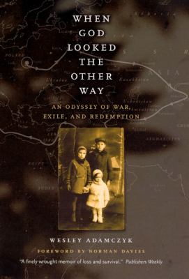 When God looked the other way : an odyssey of war, exile, and redemption  cover image cdn