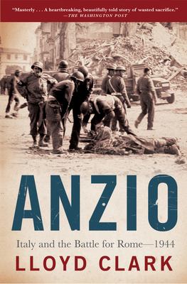 Anzio : Italy and the battle for Rome - 1944  cover image cdn