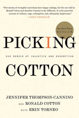 Picking Cotton : our memoir of injustice and redemption cover image
