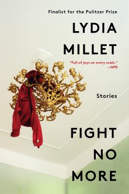 Fight no more : stories cover image