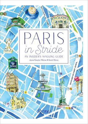 Paris in stride : an insider's walking guide cover image