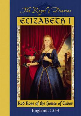 Elizabeth I, red rose of the House of Tudor cover image