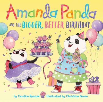 Amanda Panda and the bigger, better birthday cover image