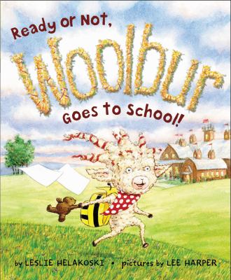 Ready or not, Woolbur goes to school cover image